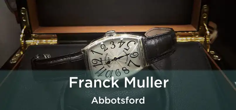  Franck Muller Abbotsford